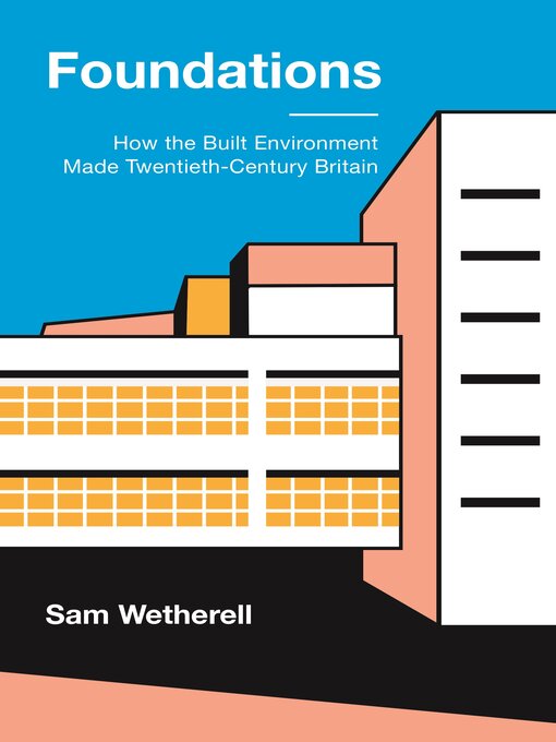 Title details for Foundations by Sam Wetherell - Available